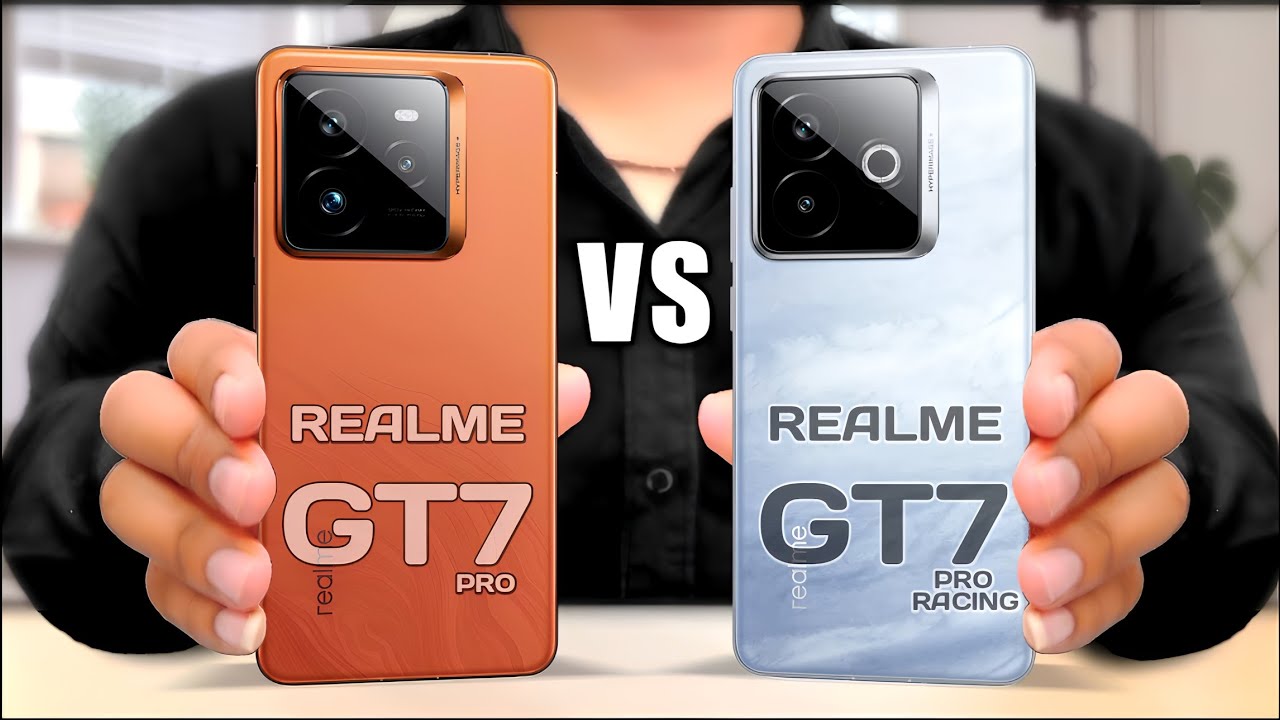 Realme GT7 Pro Vs Realme GT7 Pro Racing Edition - YouTube