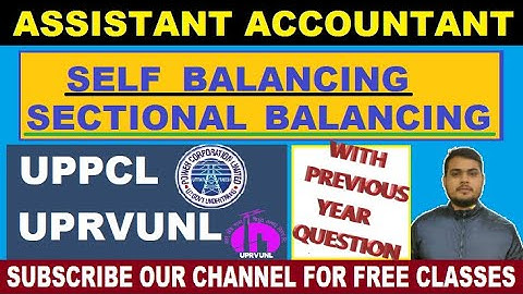 SELF BALANCING LEDGER FOR UPPCL,UPRVUNL ASSISTANT ACCOUNTANT#UPPCL#UPRVUNL#NVS