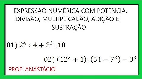 EXPRESSÃO NUMÉRICA COM POTÊNCIA, DIVISÃO, MULTIPLICAÇÃO, ADIÇÃO E SUBTRAÇÃO. Matemática básica#maths