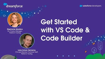 Get Started with VS Code & Code Builder | Dreamforce 2023