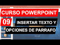 Insertar Texto, viñetas, listas ... | 09. Añadir texto a una diapositiva de power point