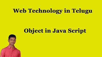 Object in Java Script || Web Technology in Telugu || By Mr Sivarao