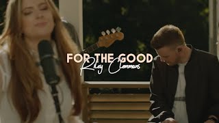 Riley Clemmons - For The Good (Acoustic) + (Tradução)