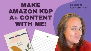 E38: How to Make A+ Content for Amazon KDP using Canva - Promote Your KDP Books for Free