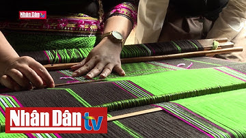 Sắc màu thổ cẩm Tây Nguyên | Ký sự miền Trung