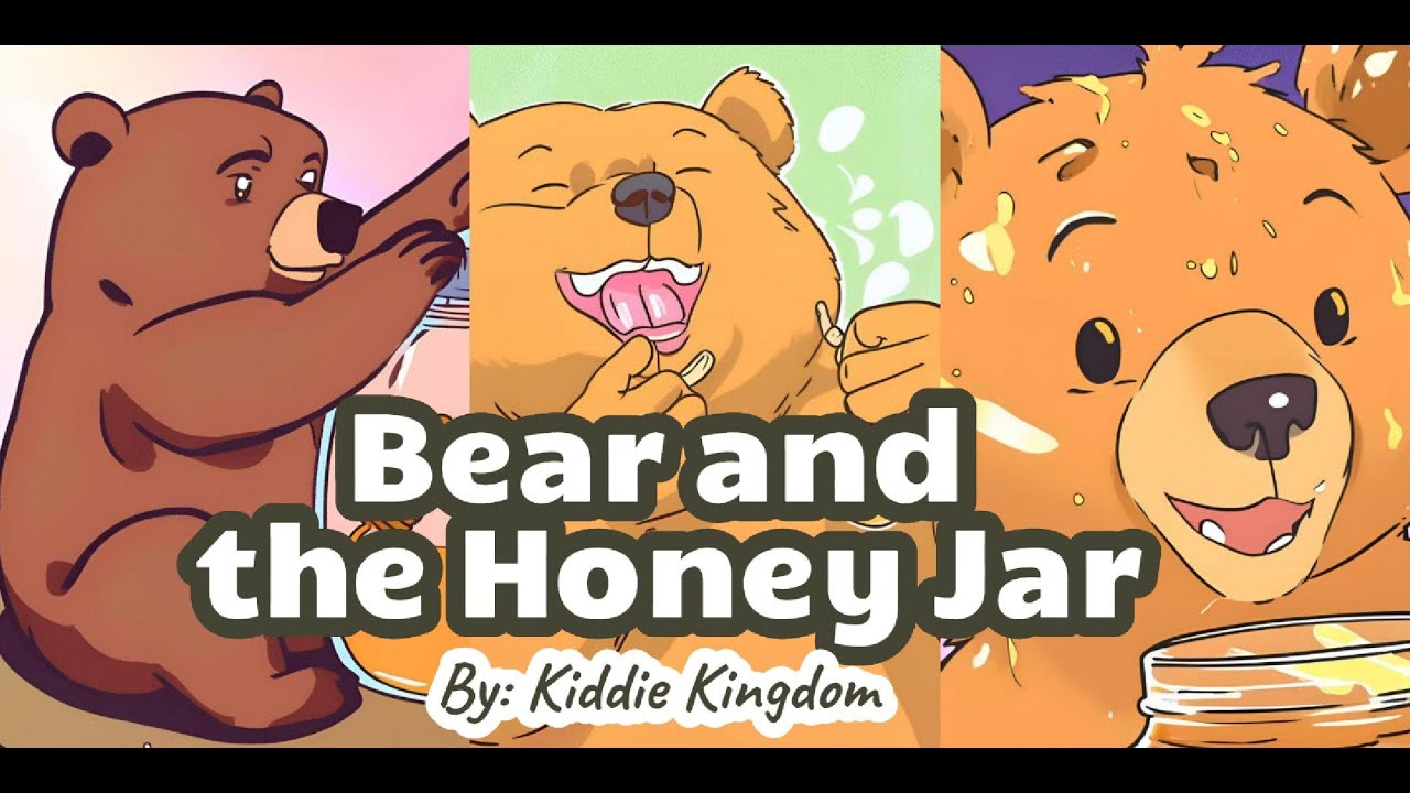 Children's Books Read Aloud | Moral stories |Bear and the Honey Jar| # ...