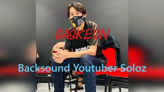 Download Lagu Backsound Youtuber Soloz Club Part I Download Lagu Backsound Youtuber Soloz Club Part I