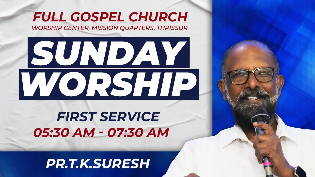 05/11/2023 5.30 AM Sunday Live Full Gospel Church Worship