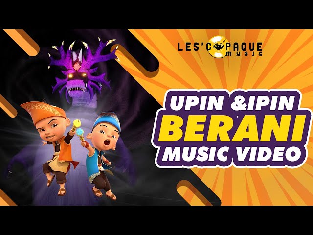 Upin & Ipin - Berani (Lagu Baru) class=