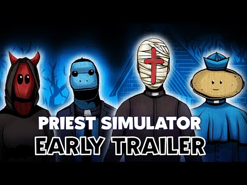 Priest Simulator - Early Trailer