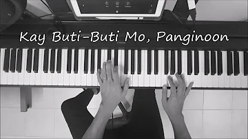 KAY BUTI-BUTI MO, PANGINOON - Piano Instrumental