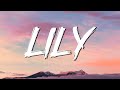 Lily - Alan Walker (Lyrics) | Selena Gomez, Marshmello, David Guetta | Cloud Z