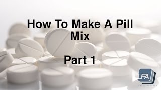 How to make a Tablet Pill mix for a Press 1