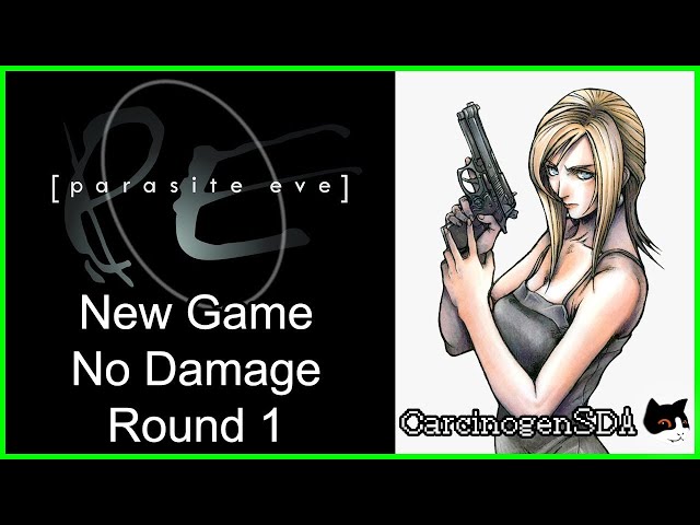 Parasite Eve (PS1) -   No Damage Clear (New Game, Round 1) class=