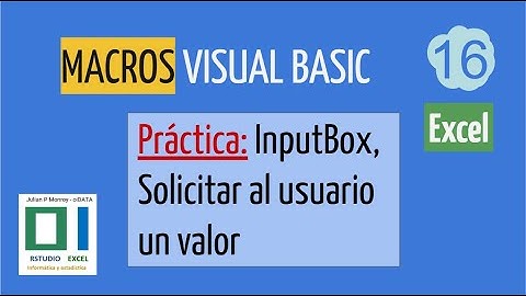 INPUTBOX   SOLICITAR AL USUARIO UN VALOR  Ejercicios de Práctica