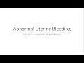 Abnormal Uterine Bleeding (AUB ; PALM COEIN) - Gynecology for Medical Students