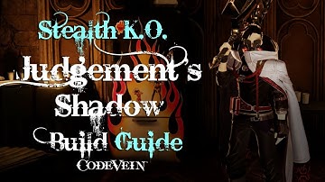 Code Vein Builds: Judgement’s Shadow (Hades)