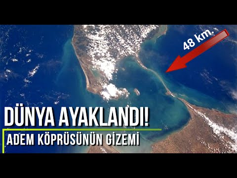 DÜNYA AYAKLANDI! BU KÖPRÜYÜ HZ ADEM Mİ İNŞAA ETTİ?