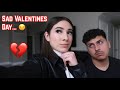 Our Valentine’s Day Got Ruined…