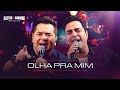 OLHA PRA MIM - Cleiton e Camargo (DVD Origens)
