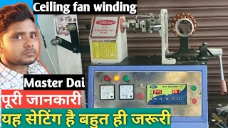 Ceiling fan winding by master dai