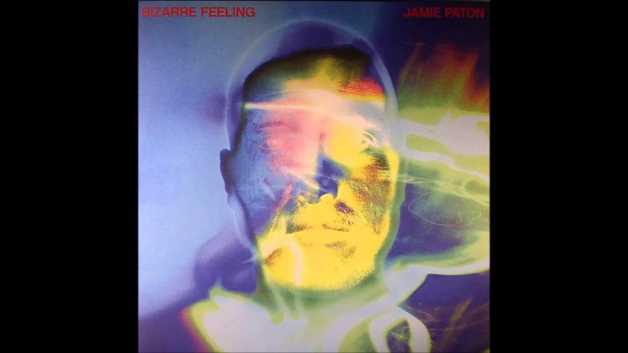Jamie Paton – Bizarre Feeling Jamie Paton - Bizarre Feeling - YouTube