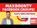 How To Promote MaxBounty Offers In Facebook Groups 2020 (FREE Traffic - $$$$)