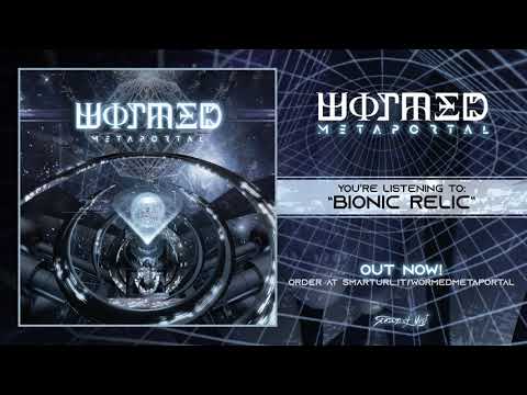 Wormed - Bionic Relic