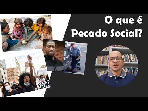 Vídeo: O que é um exemplo de pecado social?