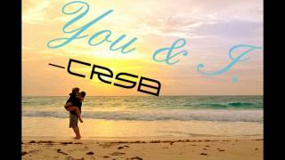 You & I - CRSB chords