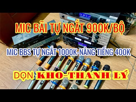 Video Mic bãi tự ngắt 900k/bộ,nâng tiếng 400k,micro không... - youtube