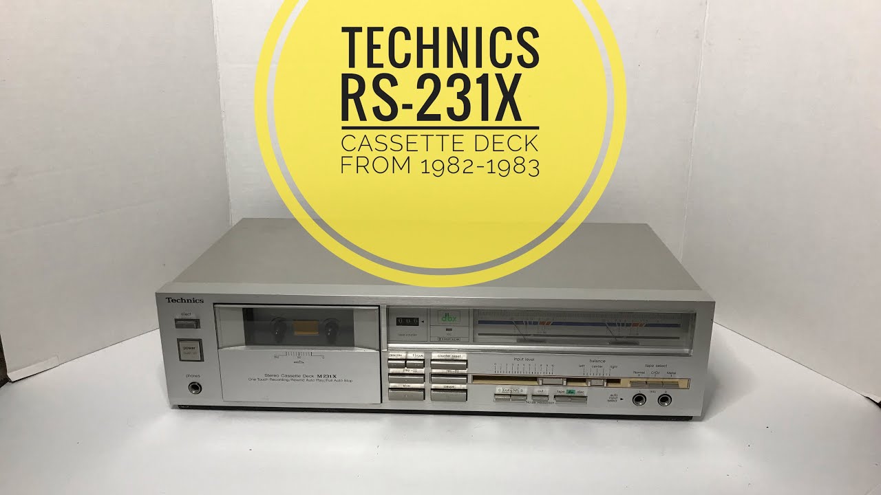 Technics RS-231X cassette deck (video 47) - YouTube
