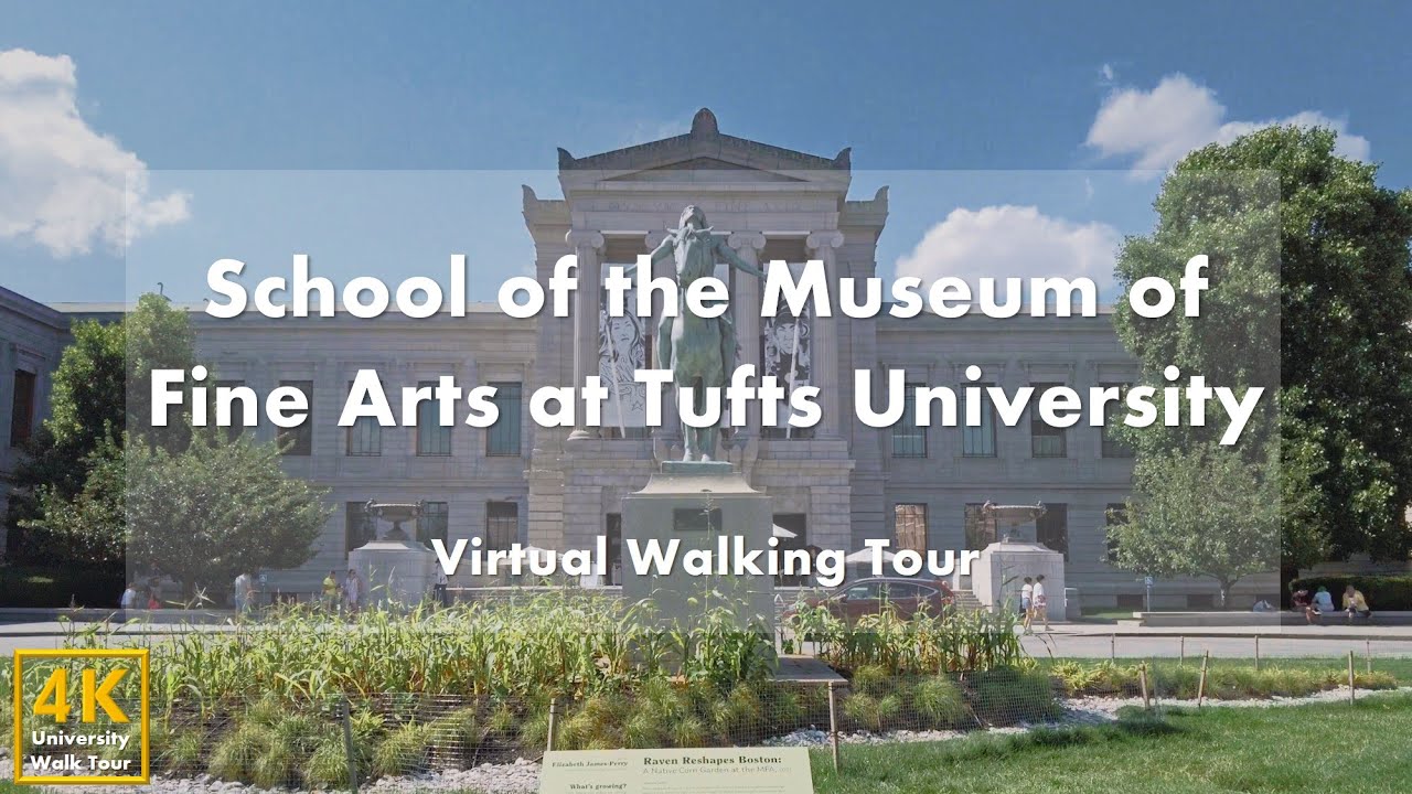 School of the Museum of Fine Arts at Tufts University Virtual Walking