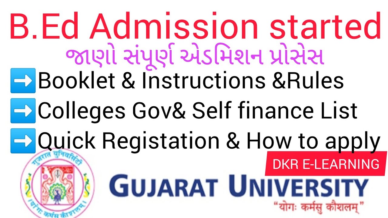 Gujarat University Bed Admission full Process. Booklet, Instructions