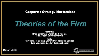 Corporate Strategy Masterclass: Theories of the Firm