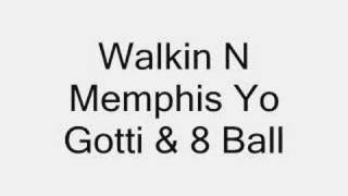 Walkin N Memphis - Yo gotti