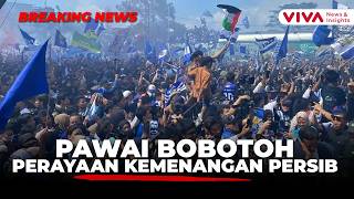 LIVE Persib Juara, Bobotoh Rayakan Pawai Kemenangan