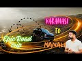 1st Time On YouTube 🔥| Varanasi To Manali | epic Road Trip | #xev9e #mahindra #manali #be6e #be6e
