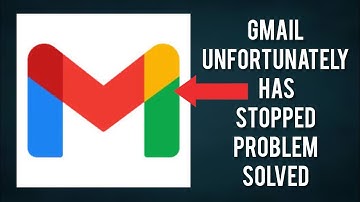 How To Solve Unfortunately Gmail Has Stopped Problem || Rsha26 Solutions