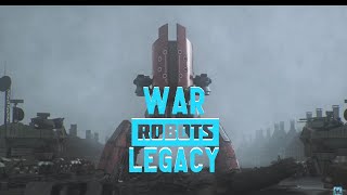 War Robots Legacy / 