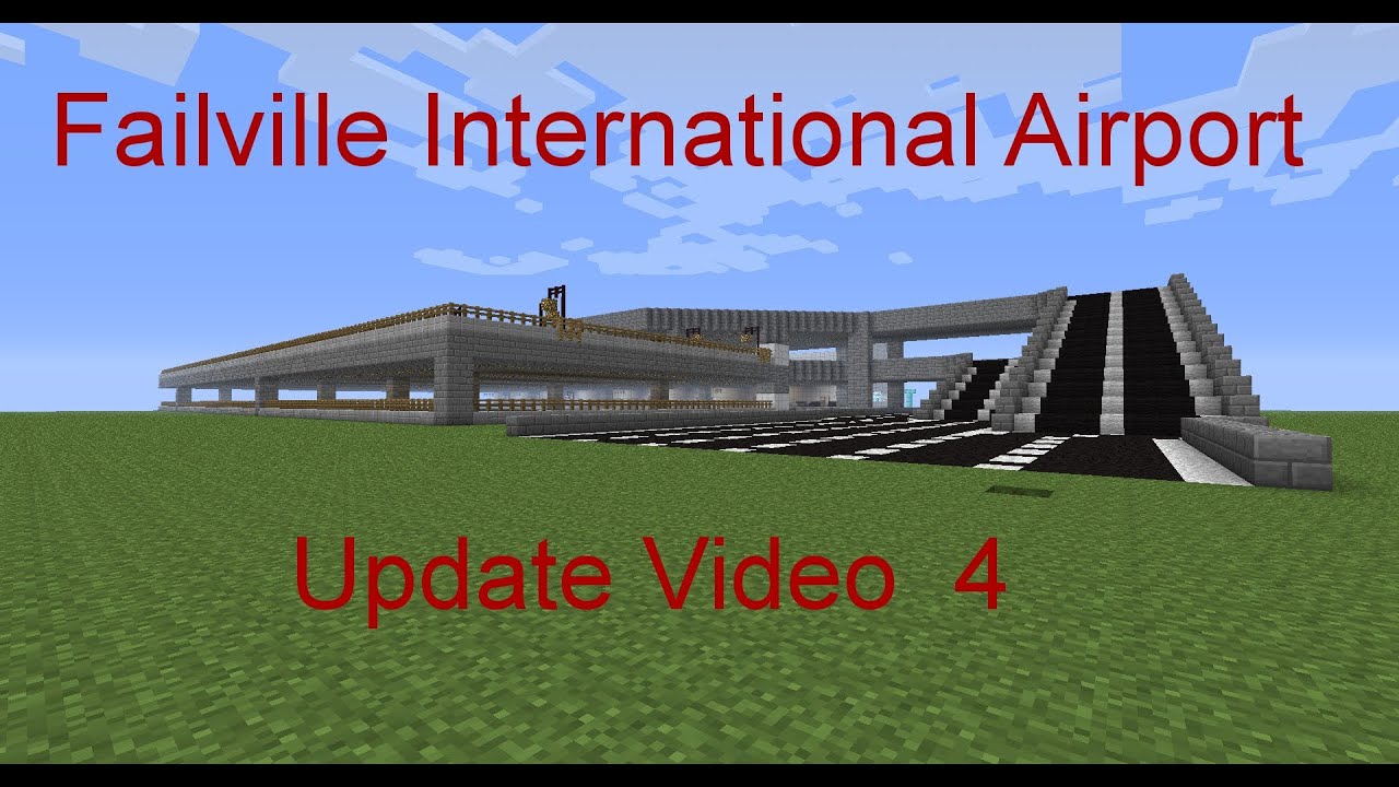 Minecraft Airport : Failville International Airport 