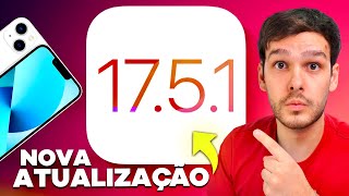 NOVA ATUALIZAÇÃO iOS 17.5.1 - UMA CORREÇÃO IMPORTANTE PARA O IPHONE