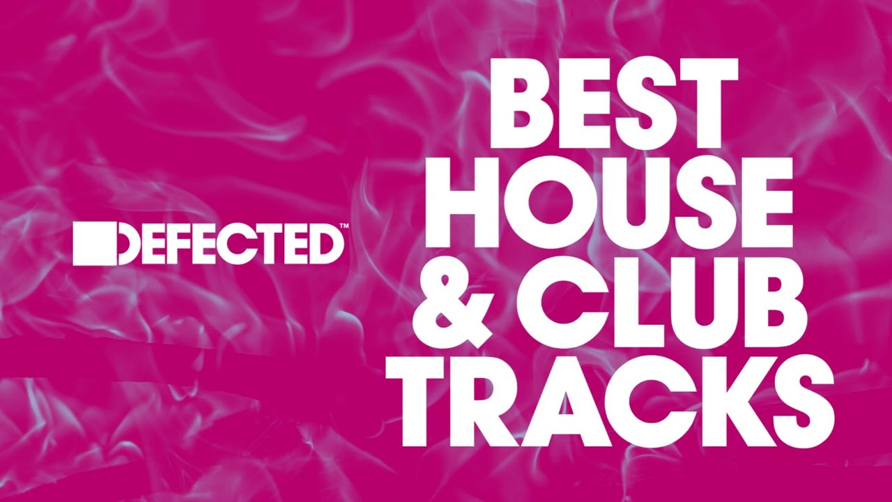 Defected Best House & Club Tracks 2023-04-25