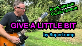 GIVE A LITTLE BIT electric intermediate guitar lesson.  Learn today with step by step instructions