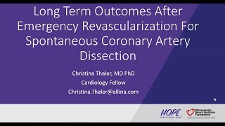 Long Term Outcomes After Emergency Revascularization For Spontaneous Coronary Artery Dissection