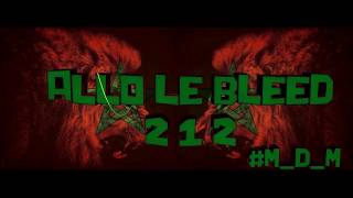 212 Allô le Bleeed​ #Lion d'Atlas#