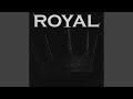 Royal Super Slowed