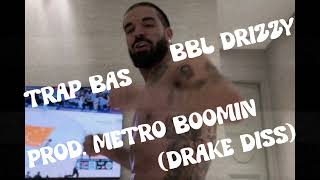 Trap Basquiat- BBL Drizzy (Drake Diss) Prod. Metro Boomin #bbldrizzybeatgiveaway #drake #bbldrizzy