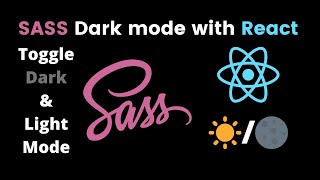 React Dark Mode with Sass (Toggle Theme)