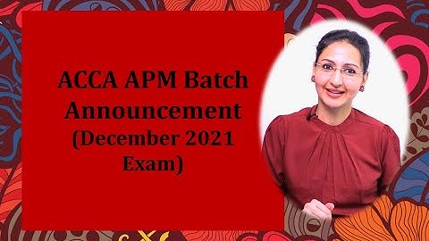 ACCA APM Batch Announcement II ACCA APM Classes II ACCA Advanced Performance Management